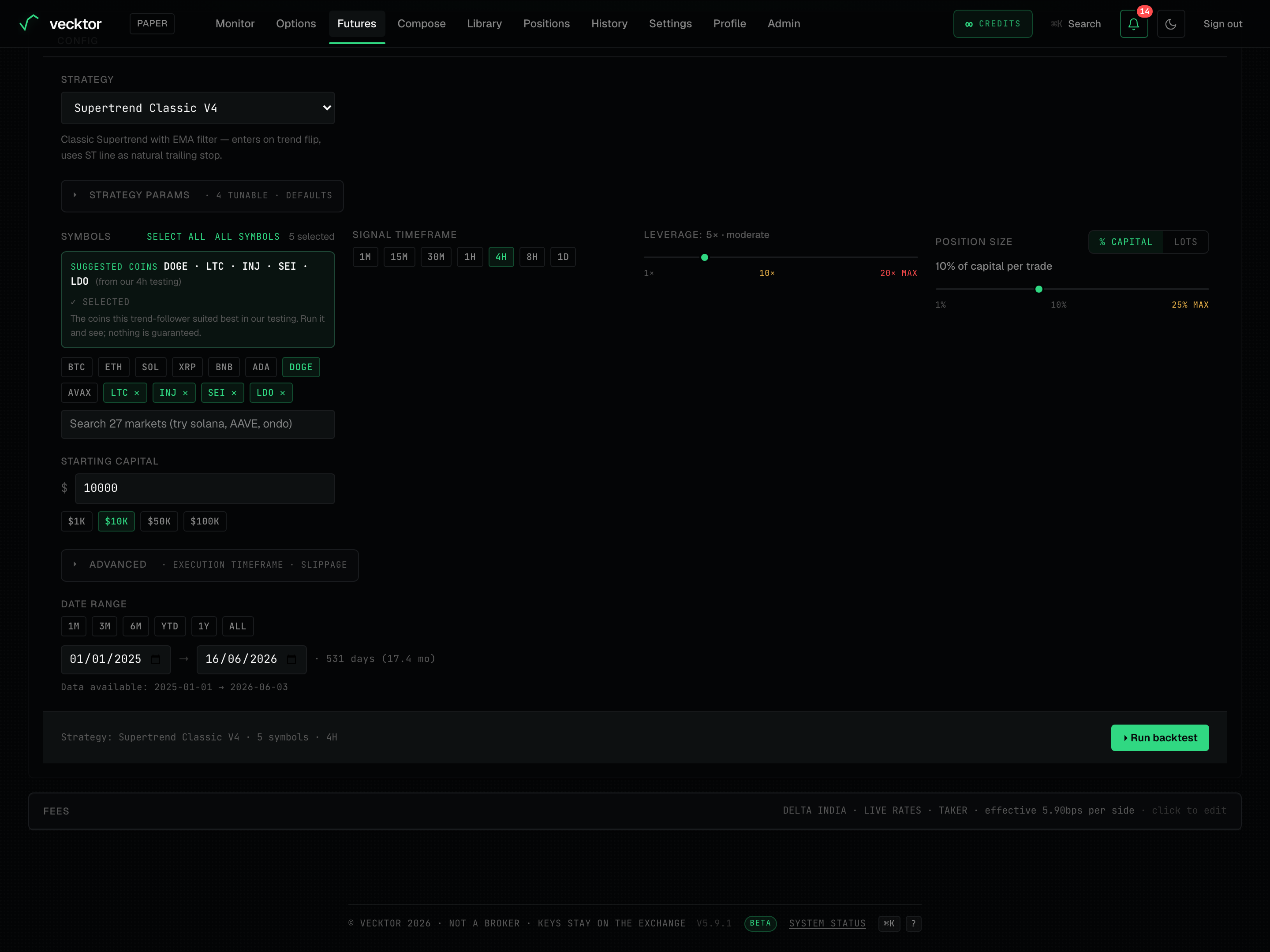The Date range presets and the Advanced disclosure with slippage on the Tune step.