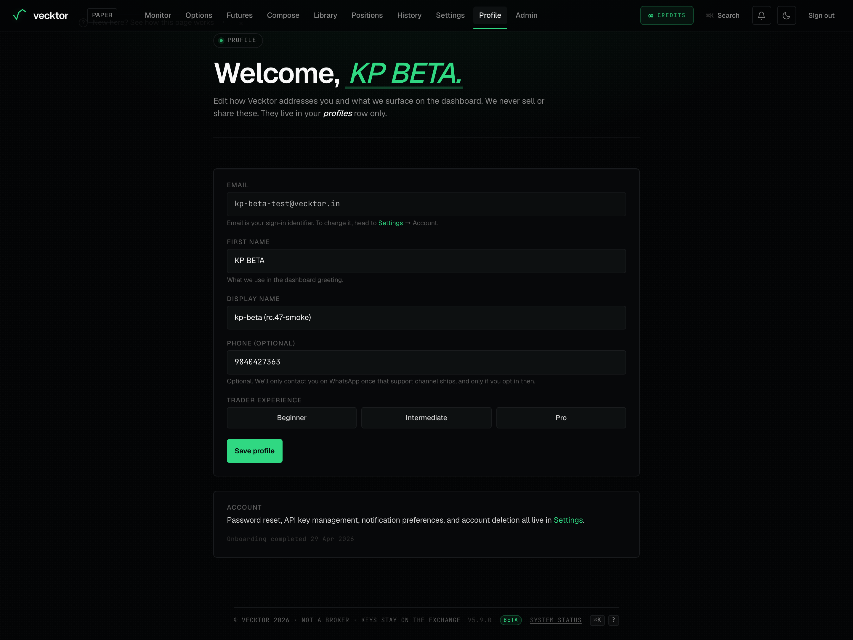 The Profile page edit form, with the read-only Email, First name, Trader experience buttons and the Save profile button.